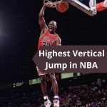 Highest Vertical Jump in NBA History - World Record [2023]
