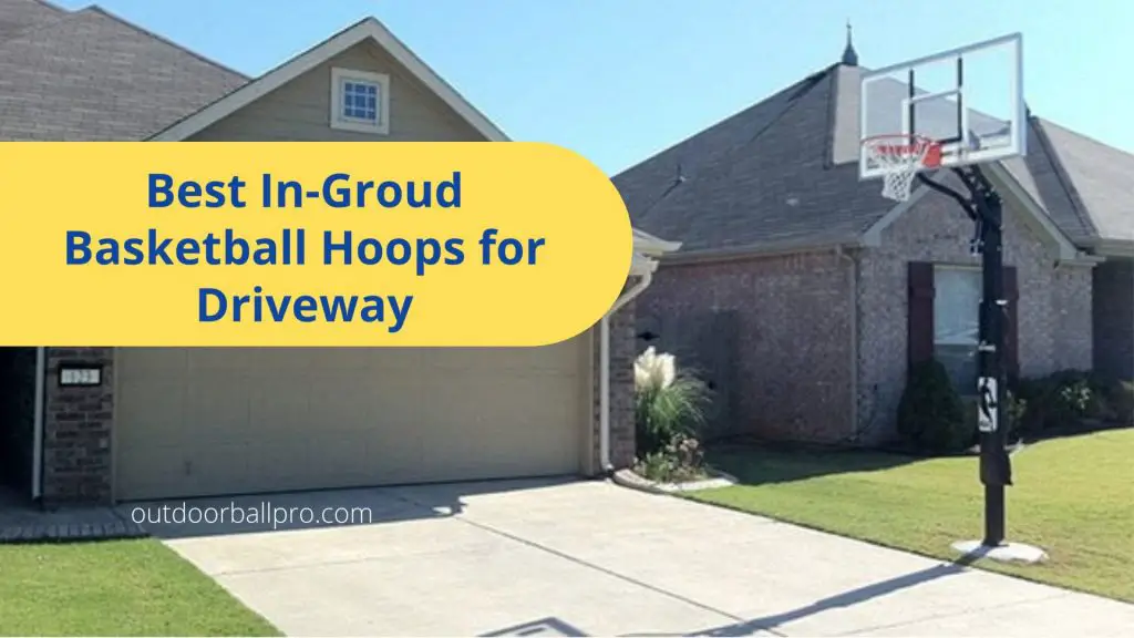 sturdy in ground hoops for driveway